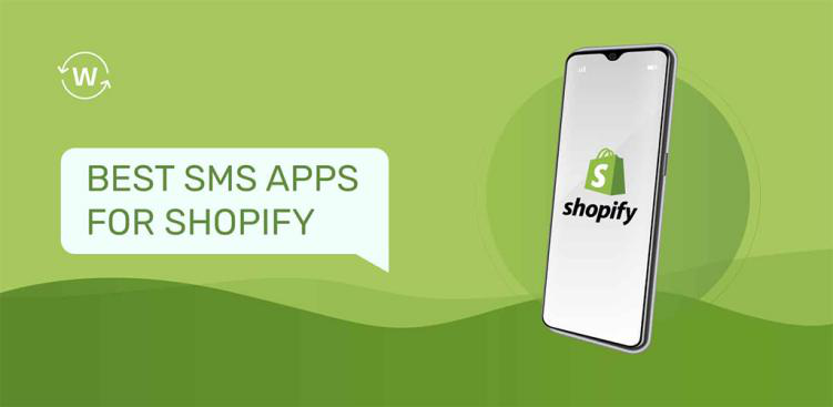 SMS Solutions for Shopify
